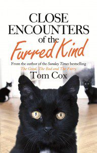 Tom Cox's latest book Close Encounters of the Furred Kind